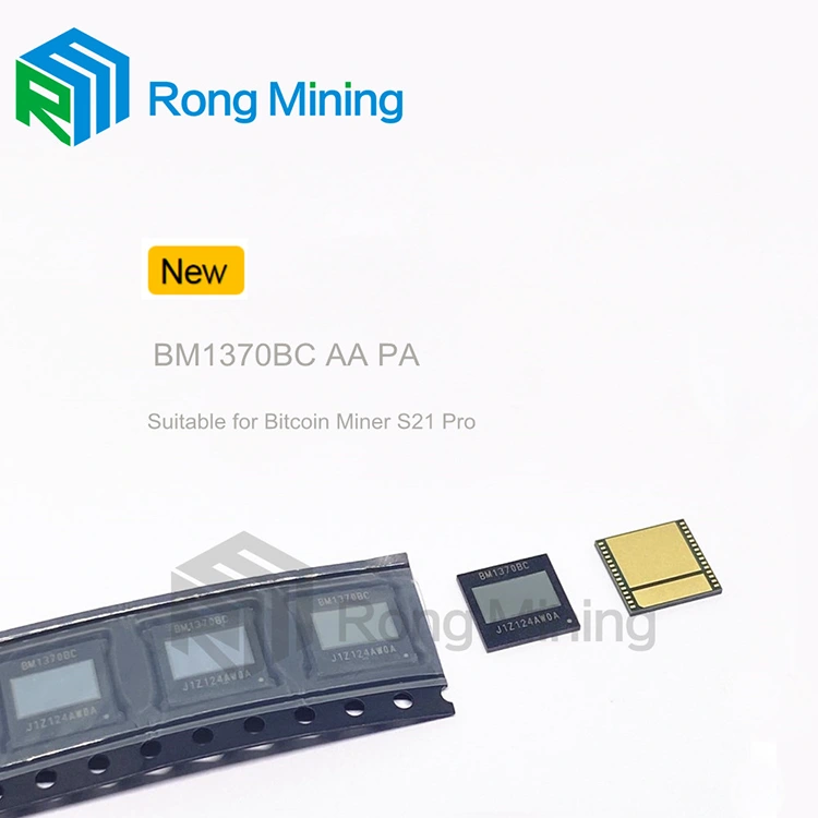 Why Is the BM1370 BM1370BC BM1370AA ASIC Chip for Antminer S21Pro S21XP the Core of High-Efficiency Mining?